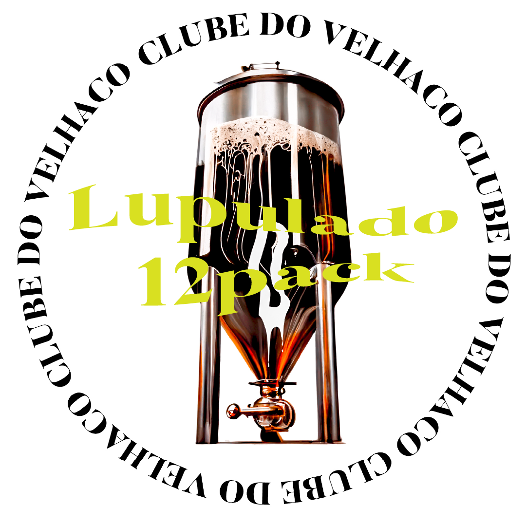 #Clube do Velhaco 12-PACK Lupulado (Mensalidade de R$219,90)